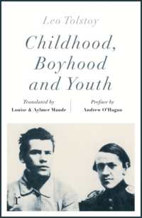 Childhood, Boyhood and Youth (riverrun editions) (riverrun editions)
