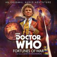 Doctor Who: Fortunes of War : 6th Doctor Audio Original