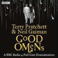 Good Omens : The BBC Radio 4 dramatisation