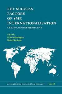 中小企業の国際化の成功要因：比較文化的考察<br>Key Success Factors of SME Internationalisation : A Cross-Country Perspective (International Business and Management)
