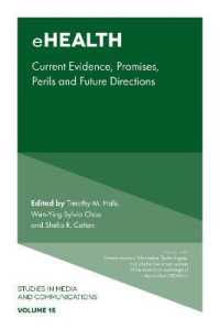 eHealth : Current Evidence, Promises, Perils, and Future Directions (Studies in Media and Communications)