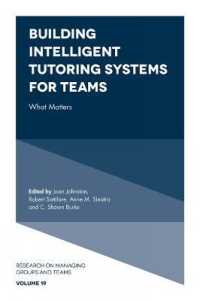 Building Intelligent Tutoring Systems for Teams : What Matters (Research on Managing Groups and Teams)