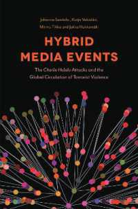 Hybrid Media Events : The Charlie Hebdo Attacks and the Global Circulation of Terrorist Violence