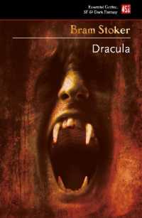 Dracula : A Mystery Story (Essential Gothic， Sf & Dark Fantasy)