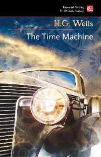 The Time Machine (Essential Gothic, Sf & Dark Fantasy)