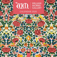 William Morris Gallery 2020 Calendar （MIN WAL NE）