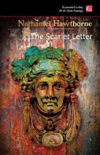 The Scarlet Letter (Essential Gothic, Sf & Dark Fantasy)