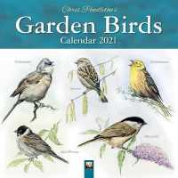 Chris Pendleton Garden Birds 2021 Calendar （WAL）