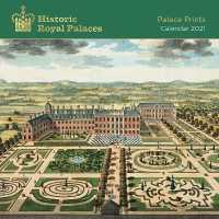Historic Royal Palaces - Palace Prints 2021 Calendar （WAL）