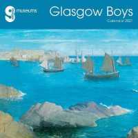 Glasgow Museums - Glasgow Boys 2021 Calendar （WAL）