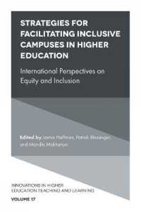 Strategies for Facilitating Inclusive Campuses in Higher Education : International Perspectives on Equity and Inclusion (Innovations in Higher Education Teaching and Learning)