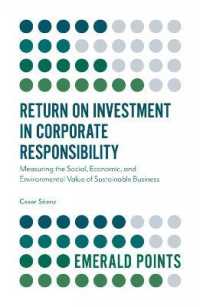 CSRの投資収益：持続可能なビジネスの社会・経済・環境上の価値測定<br>Return on Investment in Corporate Responsibility : Measuring the Social, Economic, and Environmental Value of Sustainable Business (Emerald Points)