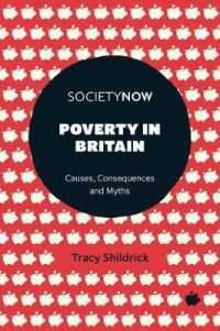 英国における貧困：原因、結果と神話<br>Poverty in Britain : Causes, Consequences and Myths (Societynow)