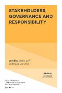 ステークホルダー、コーポレート・ガバナンスとCSR<br>Stakeholders, Governance and Responsibility (Developments in Corporate Governance and Responsibility)