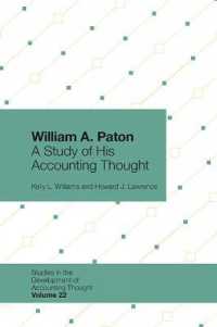William A. Paton : A Study of His Accounting Thought (Studies in the Development of Accounting Thought)