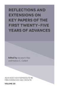 Reflections and Extensions on Key Papers of the First Twenty-Five Years of Advances (Advances in Entrepreneurship, Firm Emergence and Growth)
