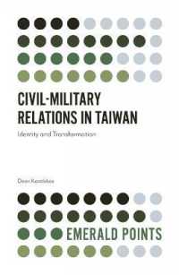 Civil-Military Relations in Taiwan : Identity and Transformation (Emerald Points)
