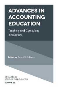 Advances in Accounting Education : Teaching and Curriculum Innovations (Advances in Accounting Education: Teaching and Curriculum Innovations)