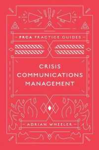 Crisis Communications Management (Prca Practice Guides)