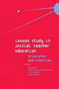 Lesson Study in Initial Teacher Education : Principles and Practices