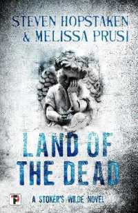 Land of the Dead: A Stoker's Wilde Novel (Stoker's Wilde)