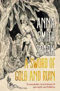 A Sword of Gold and Ruin
