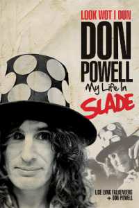 Look Wot I Dun : Don Powell: My Life in Slade