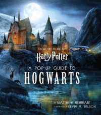 洋書 A Pop-Up Guide to Hogwarts Harry Potter: a Pop-up Guide to Hogwarts -- Hardback / Reinhart