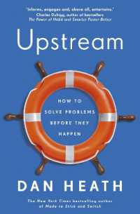 Upstream : How to solve problems before they happen