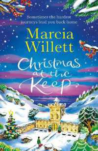 Christmas at the Keep : A moving and uplifting festive novella to escape with at Christmas