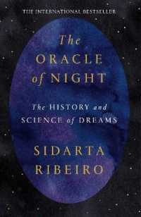 Oracle of Night : The history and science of dreams -- Hardback (English Language Edition)