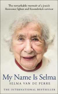 My Name Is Selma -- Paperback (English Language Edition)