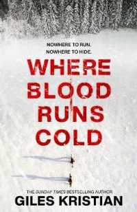 Where Blood Runs Cold : The heart-pounding Arctic thriller -- Paperback (English Language Edition)