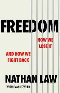 Freedom : How we lose it and how we fight back