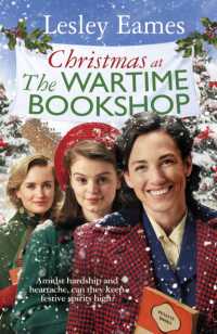 Christmas at the Wartime Bookshop : Book 3 in the feel-good WWII saga series about a community-run bookshop, from the bestselling author (The Wartime Bookshop)