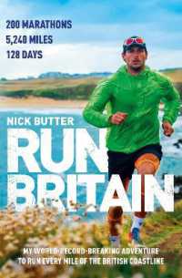 Run Britain : My World Record-Breaking Adventure to Run Every Mile of the British Coastline