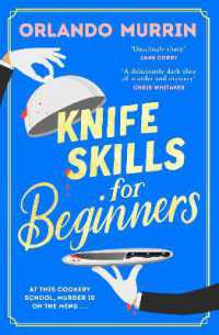 Knife Skills for Beginners (May Contain Murder)