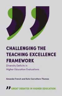Challenging the Teaching Excellence Framework : Diversity Deficits in Higher Education Evaluations (Great Debates in Higher Education)