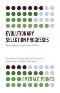 Evolutionary Selection Processes : Towards Intra-Organizational Facets (Emerald Points)