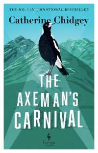 The Axeman's Carnival : The No. 1 International Bestseller