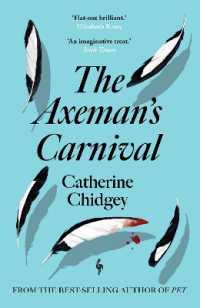 The Axeman's Carnival : The No. 1 International Bestseller