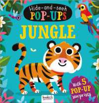Jungle : Hide-and-Seek Pop-Ups (Hide and Seek Pop-up) （Board Book）
