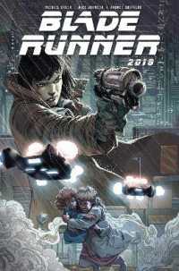 Blade Runner 2019 Volume 1 (Blade Runner 2019)