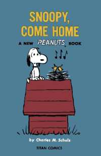 Peanuts: Snoopy Come Home (Peanuts)
