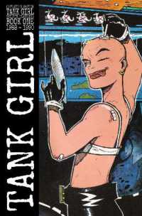 Tank Girl: Color Classics Book 1 1988-1990 (Tank Girl: Color Classics Book)