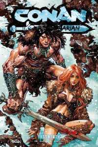 Conan the Barbarian Vol. 4 Frozen Faith (Conan the Barbarian)