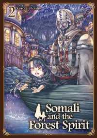 Somali and the Forest Spirit Vol. 2 (Somali and the Forest Spirit)