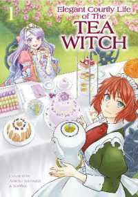 The Elegant Courtly Life of the Tea Witch Vol. 1 (The Elegant Courtly Life of the Tea Witch)