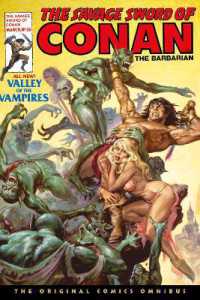 The Savage Sword of Conan: the Original Comics Omnibus Vol.3 (The Savage Sword of Conan: the Original Comics Omnibus)