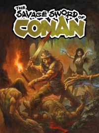 The Savage Sword of Conan Vol.2 (The Savage Sword of Conan)